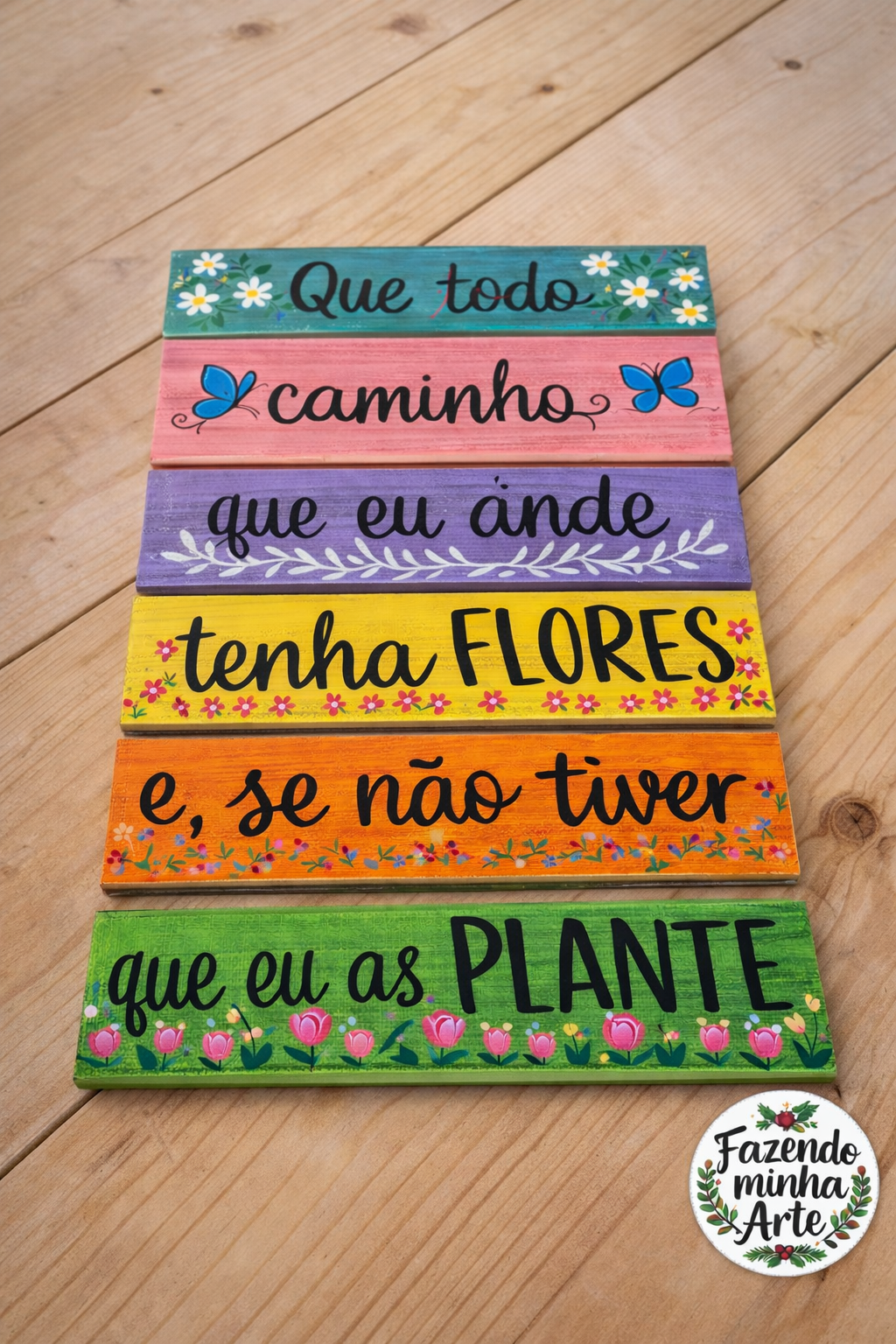 Placa de Jardim Que todo caminho que eu ande tenha flores 🌷