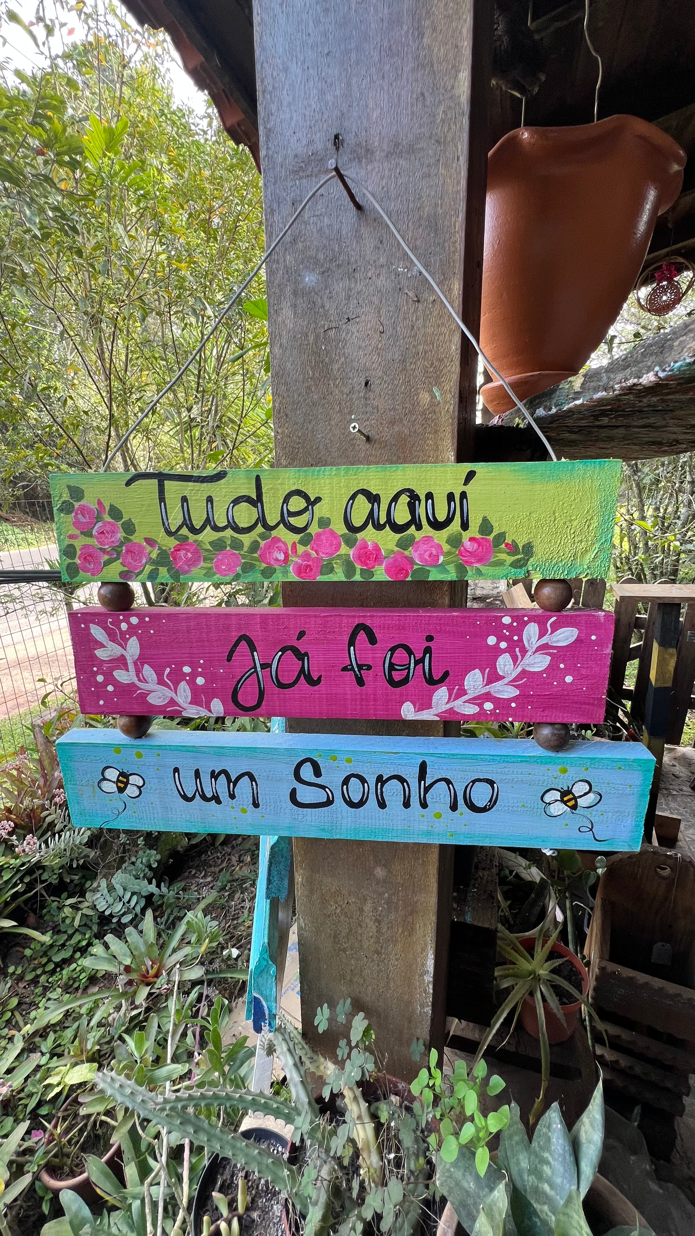 Placa decorada- Tudo aqui já foi um sonho